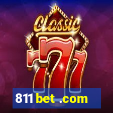 811 bet .com